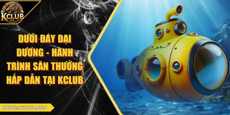 Dưới Đáy Đại Dương